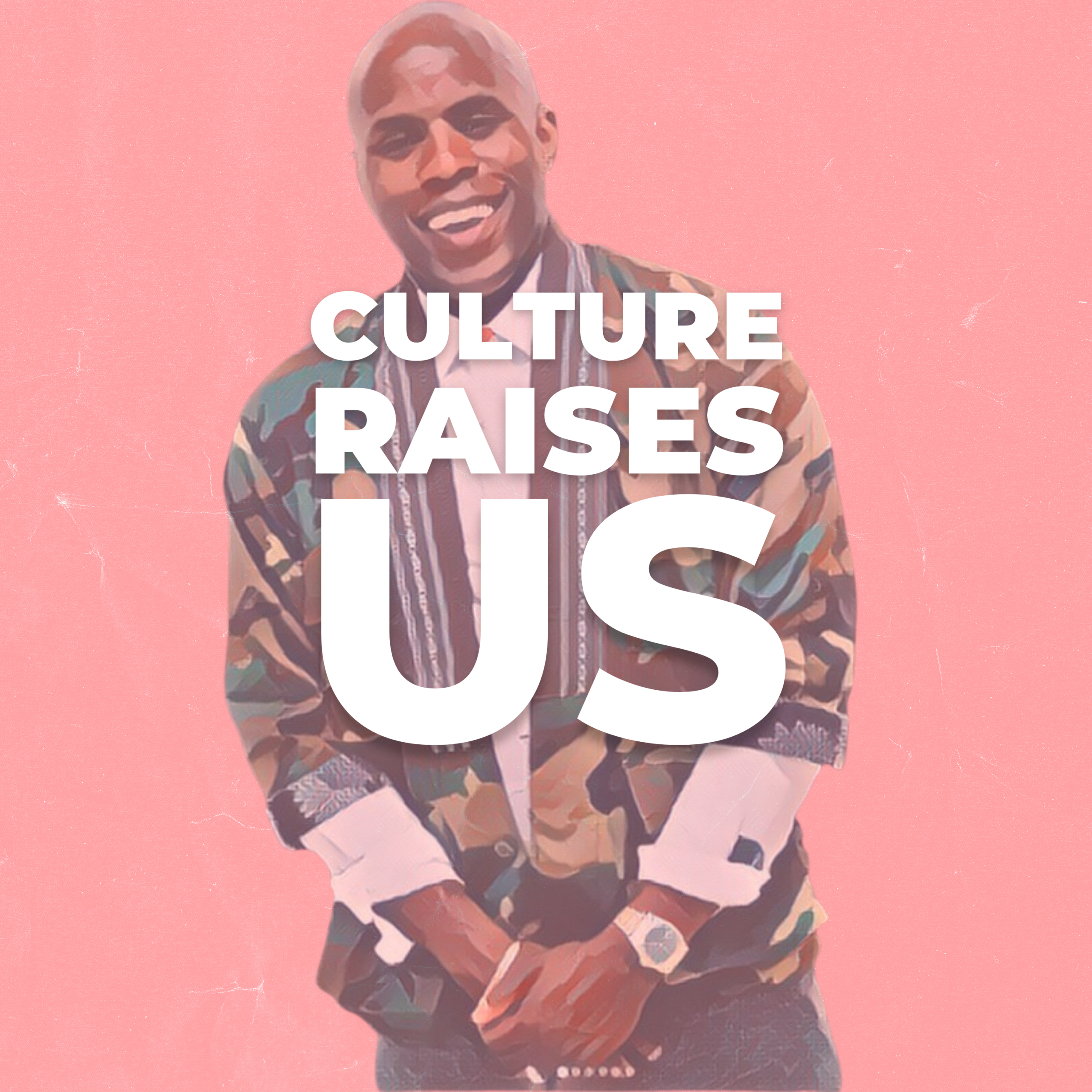 Culture Raises Us podcast cover art — Inflection Point Entertainment