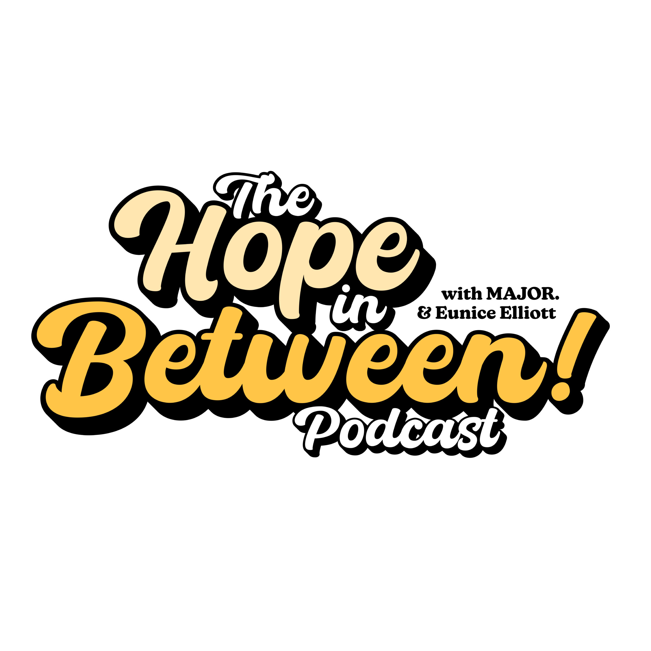The Hope In Between podcast cover art — Inflection Point Entertainment